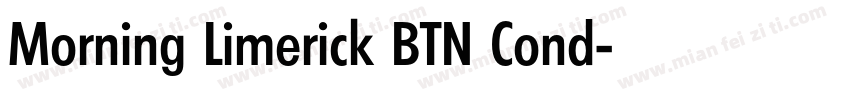 Morning Limerick BTN Cond字体转换